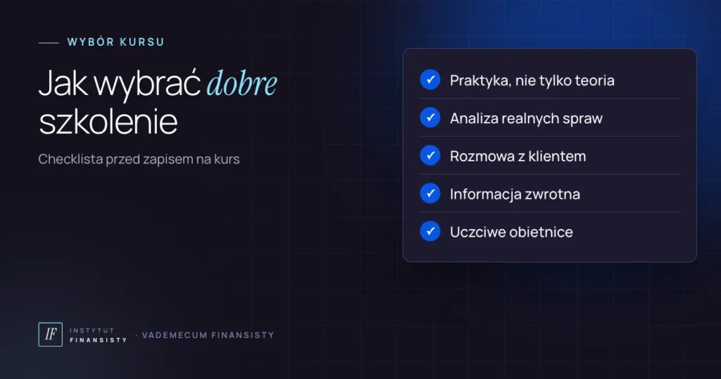Szkolenie doradcy kredytowego – checklista: praktyka, analiza spraw, rozmowa z klientem i informacja zwrotna